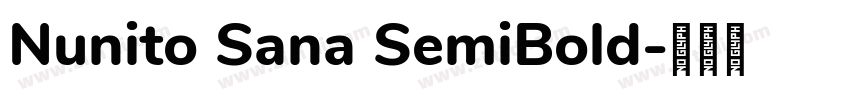 Nunito Sana SemiBold字体转换